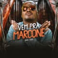 MC RD、DJ Guih Da ZO、DJ Paulinho Unico - Vem pra Marcone (Explicit)