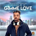 Middle C - Gimme Love