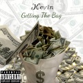 Getting the Bag (Explicit)