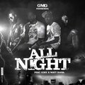 GMG、Mātt Diāna、Cony - All Night (Explicit)