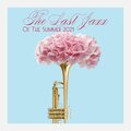 The Last Jazz Of The Summer 2021