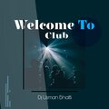 Dj Usman Bhatti - Welcome To Club