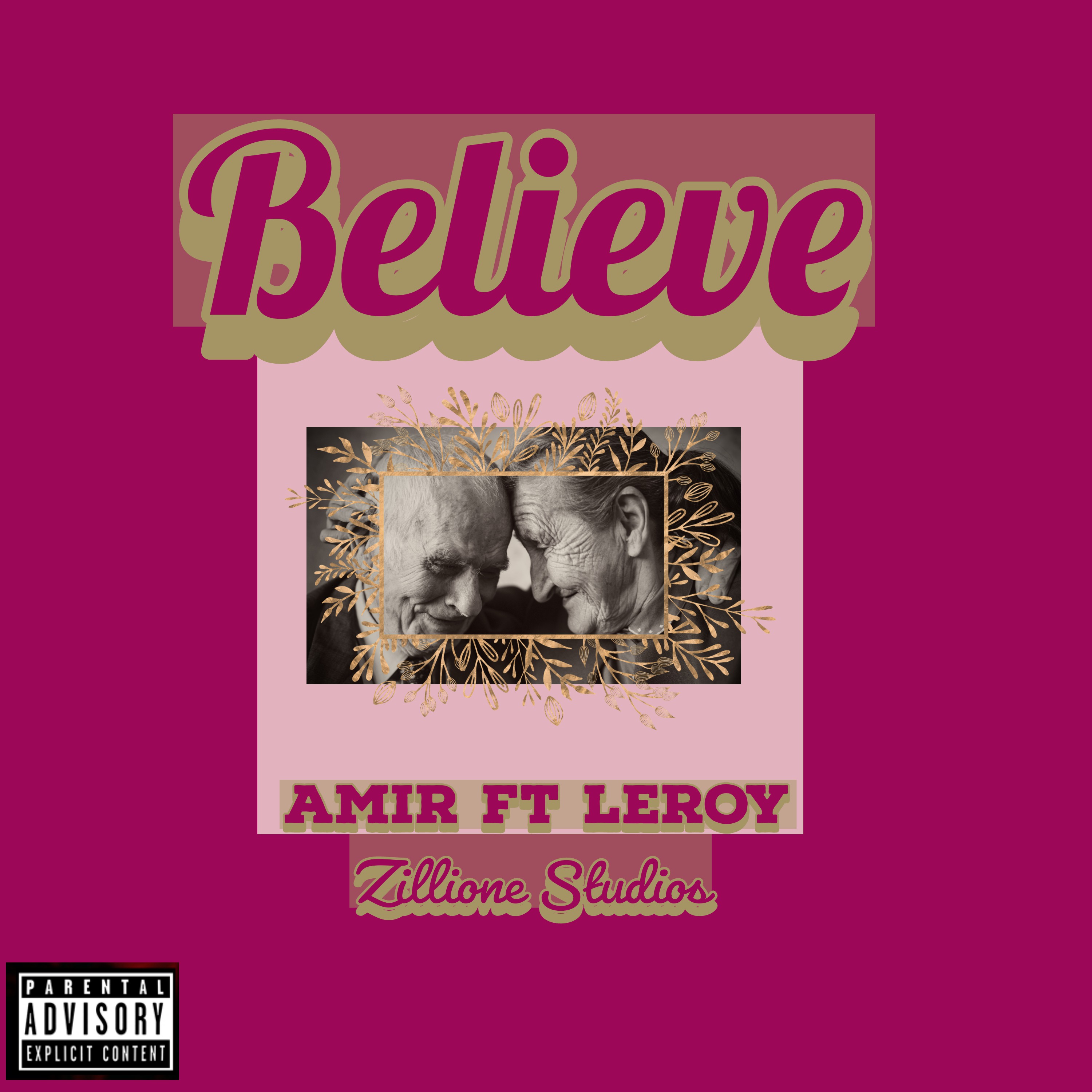 Leroy、Amir - BELIEVE (feat. Leroy)