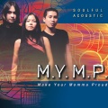 M.Y.M.P. - A Little Bit