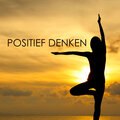 Pak je Geluk: Positief Denken Muziek