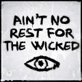Drae - Ain't No Rest for the Wicked