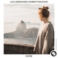 Luca Debonaire、Robert Feelgood - Maybe