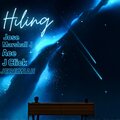 Jeremiah、Marshall J、Jose、Ace、J Click - Hiling (feat. Marshall J Jose Ace & J click)