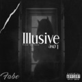 Illusive Love (Explicit)