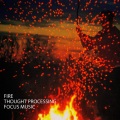 Fire Sounds For Sleep、Fire Sounds、Fire Sounds Sleep - Crackling Fire For Sleep Music