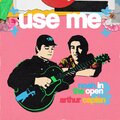 Noah in the Open、Arthur Caplan - Use Me (Explicit)