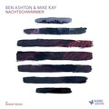 Ben Ashton、Mike Kay - Nachtschwärmer