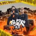 Peligro a la Redonda (Explicit)