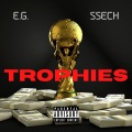 E.G.、Ssech、C. Rodríguez - Trophies