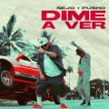 Dime a Ver (Explicit)