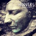 Hoovers - Friend Of Mine