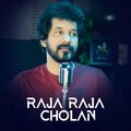 Srivijay Ragavan - Raja Raja Cholan (Special Version)