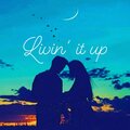 Earl McFly、Sydmusiq - Livin' it up (feat. Earl McFly)(Explicit)