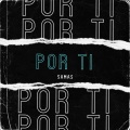 Por Ti (feat. Boyfifty)(Explicit)