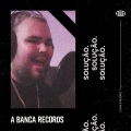 DaPaz、Flap MC、Mazin、A Banca Records - Solução