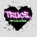 Truce - Hev A Lully Daye