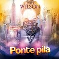 Mr. Wilson - Ponte Pila (Explicit)