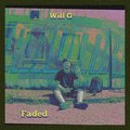 Will G - Faded