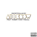 Robbin Hood、GMCOfficialMusic、Nessa - All I Know