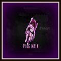Upstates - Plug Walk (Remix|Explicit)
