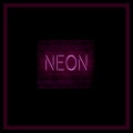 Upstates - NEON (Explicit)