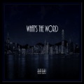 Jake Strain、Upstates - What's the Word (Explicit)