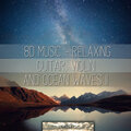 8D Music - Relaxing Guitar, Violin and Ocean Waves 2