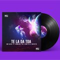 Damian The Lion、Mr Azul、El Invicto - Te la da Toa (feat. Damian the Lion & El Invicto)