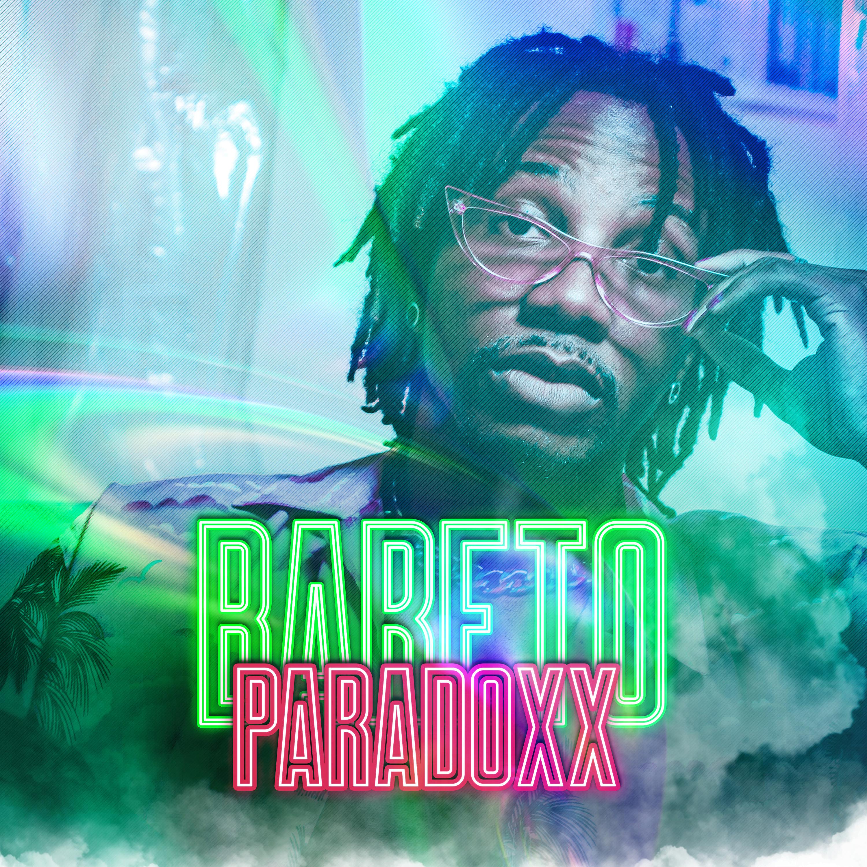 Sir Andy Vaney、ParadoXX - Bareto
