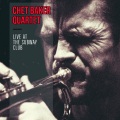 Chet Baker Quartet - An Afternoon At Home
