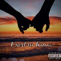 Used to Know (Explicit)