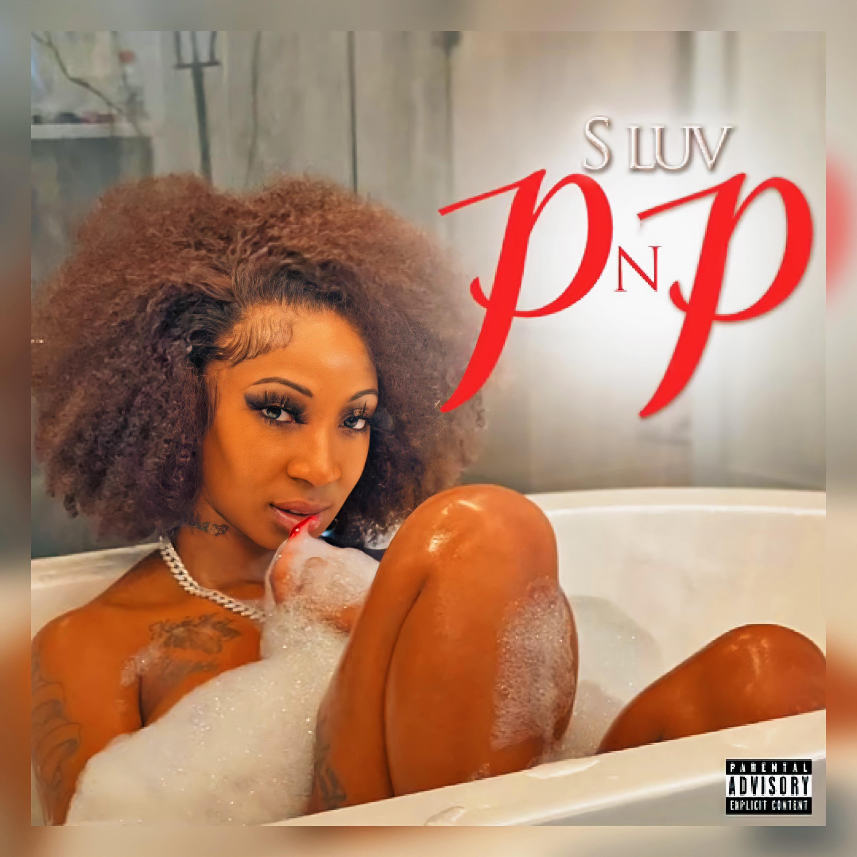 S luv - P N P (Explicit)
