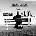 Aaronzy、ReBorn - What a Life