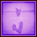 Upstates - How I Feel (Explicit)