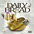 DJ Steel、24K、BamFam R Us、BookBag ENT - Daily Bread (Explicit)