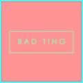 Upstates - Bad Ting