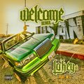Lo'Key Tha YG、WC - Welcome