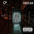 ChannelForbus、Choclair - Labour Nights (feat. Choclair)(Clean|Explicit)