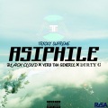 Dirty G、Verb、BlackCloud、Trxcky Supreme - Asiphile (feat. Verb BlackCloud & Dirty G)(Explicit)