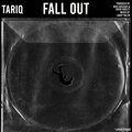 Tariq - FALL OUT (Explicit)