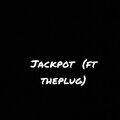 Dyaspora、The Plug - Jackpot (Explicit)