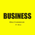 Only1Jahkaius、MINI - Business (Explicit)