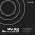 Mastra - Reminded