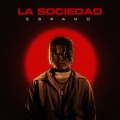 La Sociedad (Explicit)