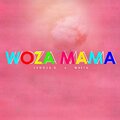 Lungza G、masta - Woza Mama (feat. Masta)